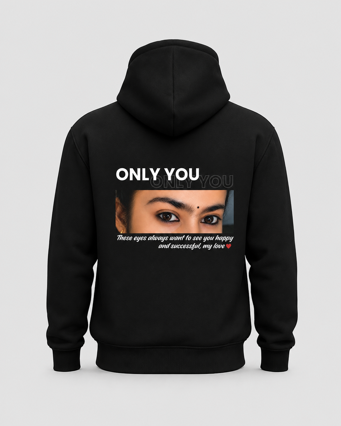 Only You Premium Personalized Hoodie