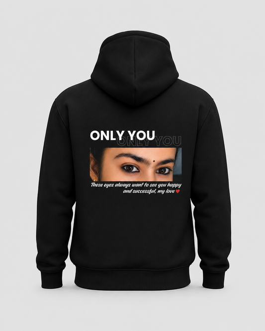 Only You Premium Personalized Hoodie