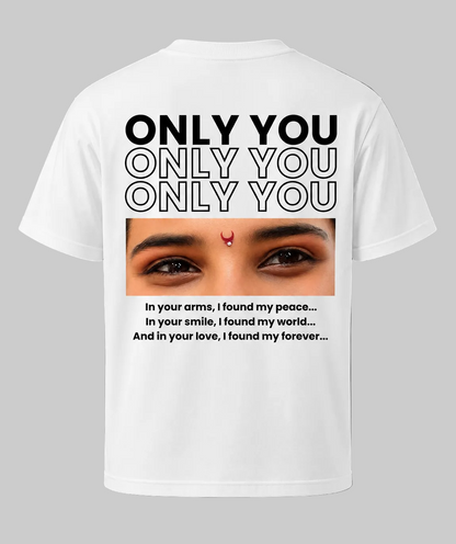 Only You Personalized Couple T-Shirt | I Found My Forever