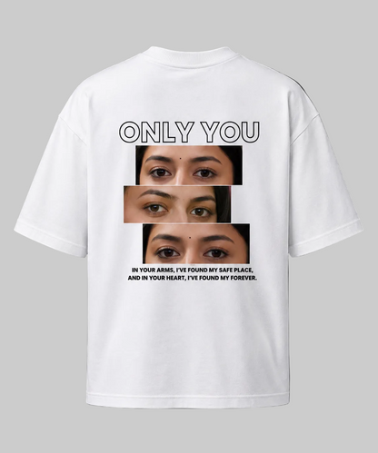 Only You Personalized Eyes T-Shirt | Custom Couple Gift