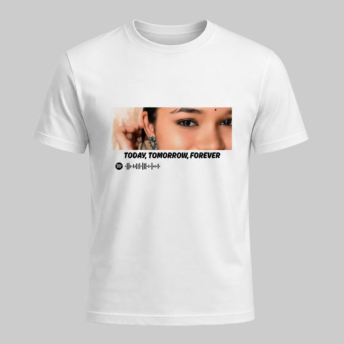 Today, Tomorrow, Forever T-Shirt