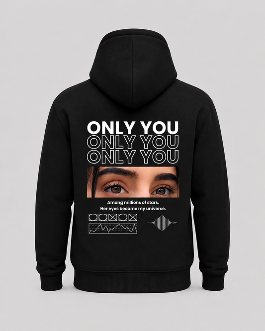 Only You Premium Personalized Hoodie