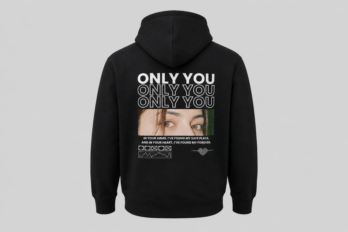 Only You Premium Personalized Hoodie