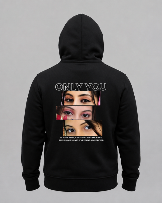 Only You Premium Personalized Hoodie