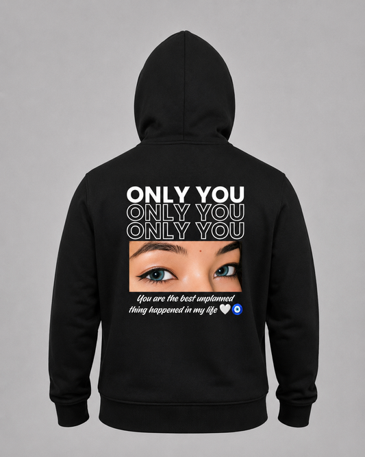 Only You Premium Personalized Hoodie