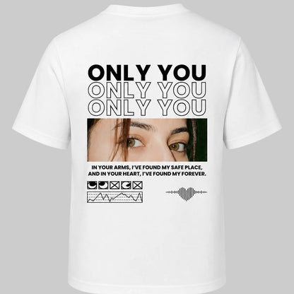 Only You Graphic T-Shirt – Romantic Print Cotton Tee